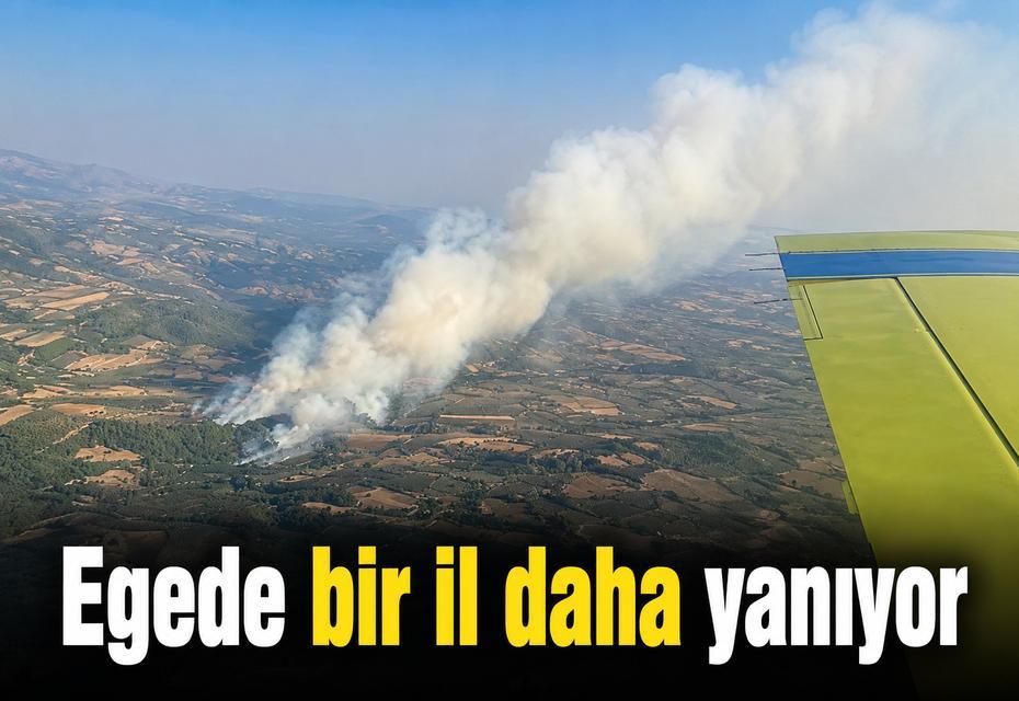 Egede bir il daha yanıyor