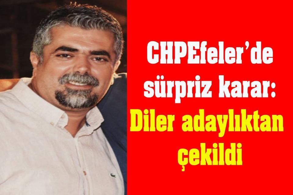CHP Efeler’de sürpriz karar: Diler adaylıktan çekildi