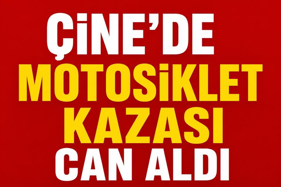 Çine'de motosiklet kazası can aldı