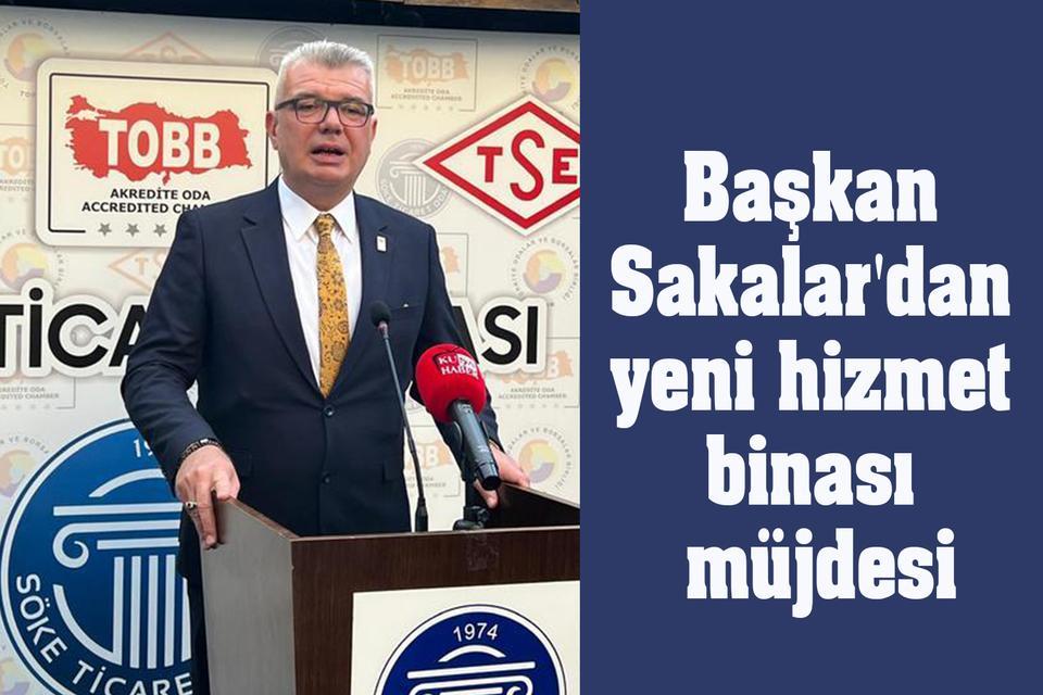 Başkan Sakalar'dan yeni hizmet binası müjdesi