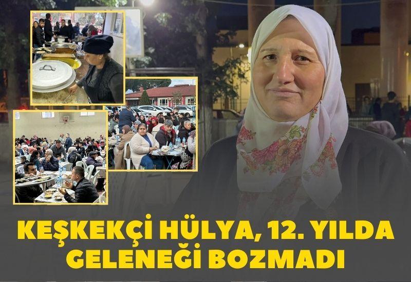 Keşkekçi Hülya, 12. yılda geleneği bozmadı