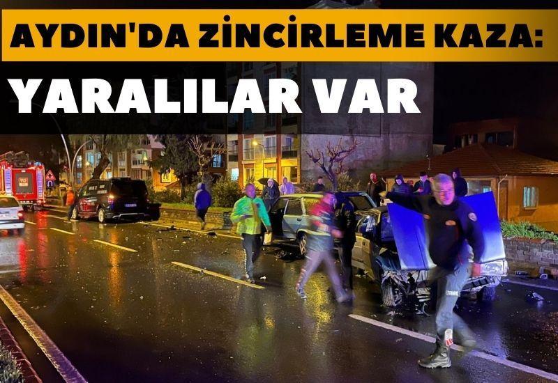Aydın'da zincirleme kaza: Yaralılar var