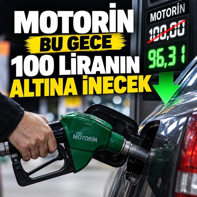 Motorin bu gece 100 liranın altına inecek