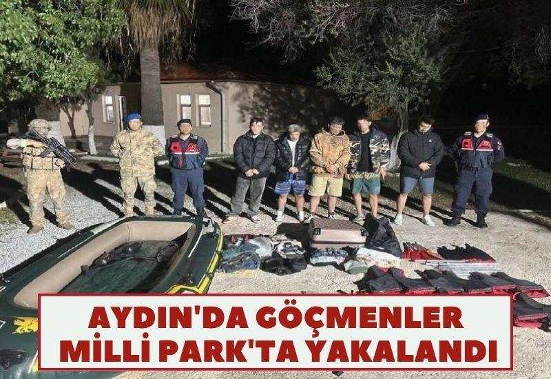Aydın'da göçmenler Milli Park'ta yakalandı