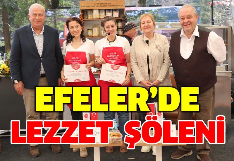3’üncü Efeler Gastronomi Festivali’nde lezzet şöleni yaşandı