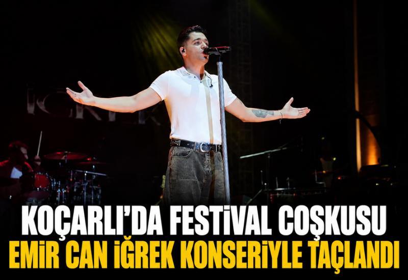 Koçarlı’da festival coşkusu Emir Can İğrek konseriyle taçlandı