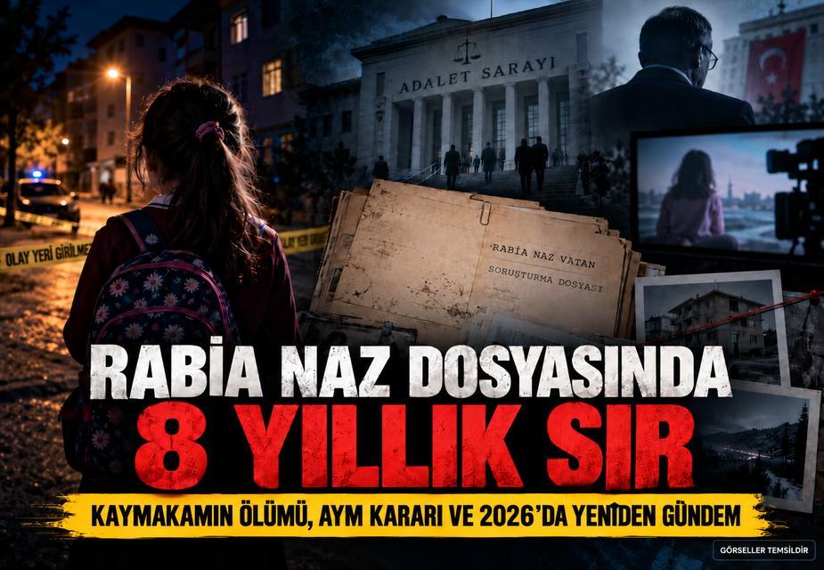 Rabia Naz Vatan dosyasında 8 yıllık sır