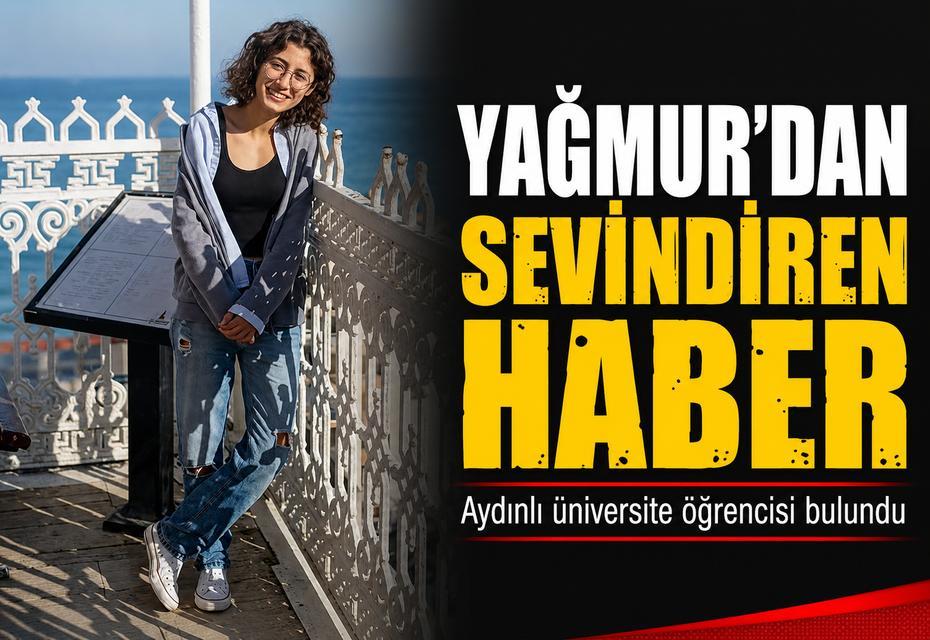 Aydınlı üniversite öğrencisi Yağmur Uzun'dan sevindiren haber geldi
