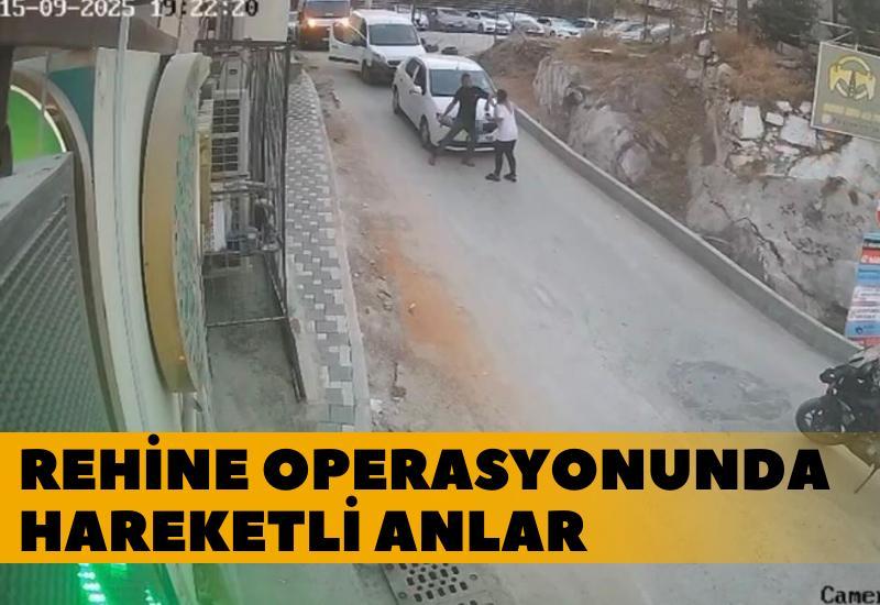 Rehine operasyonunda hareketli anlar