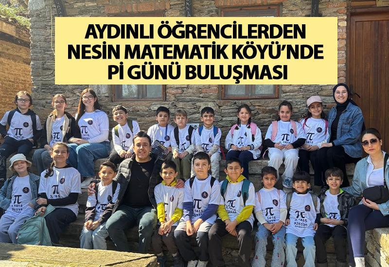 Aydınlı öğrencilerden Nesin Matematik Köyü’nde Pi günü buluşması