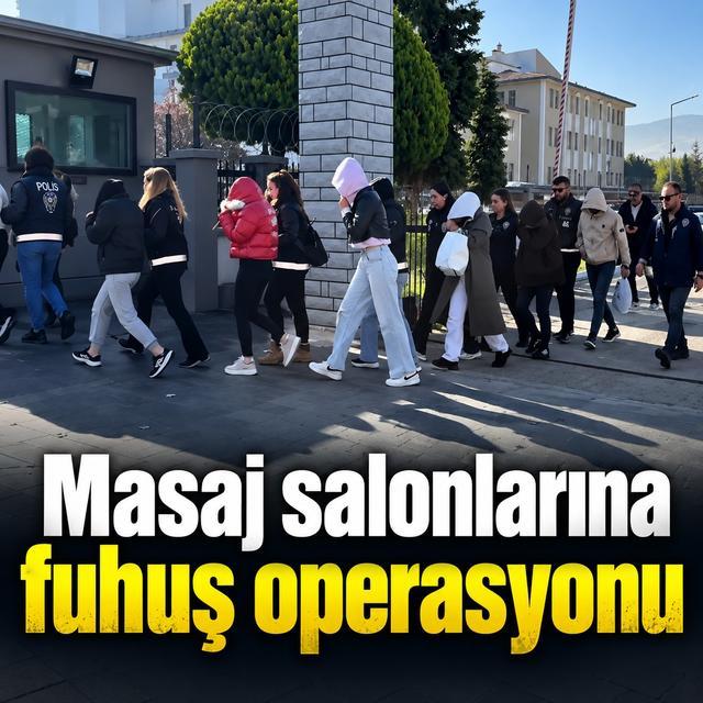 Masaj salonlarına fuhuş operasyonu