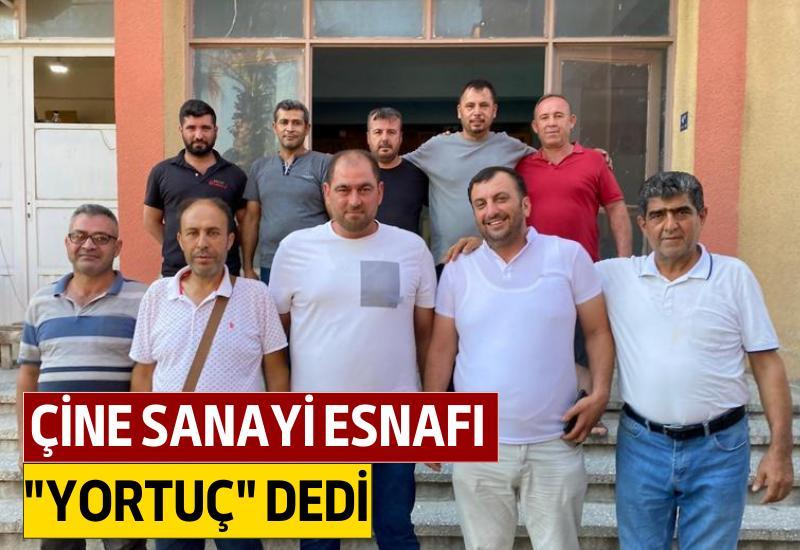 Çine Sanayi esnafı, "Yortuç" dedi