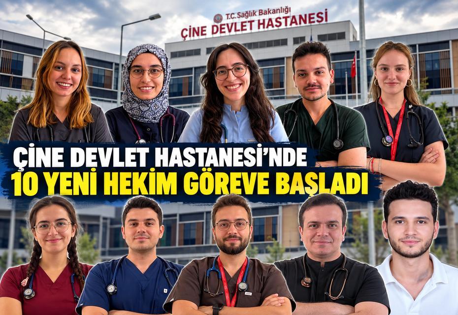 Çine Devlet Hastanesi’nde 10 yeni hekim göreve başladı