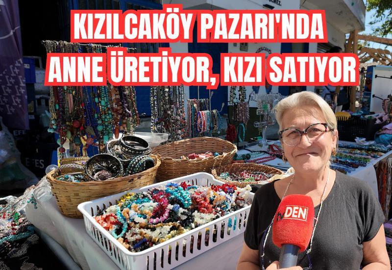 Kızılcaköy Pazarı'nda anne üretiyor, kızı satıyor