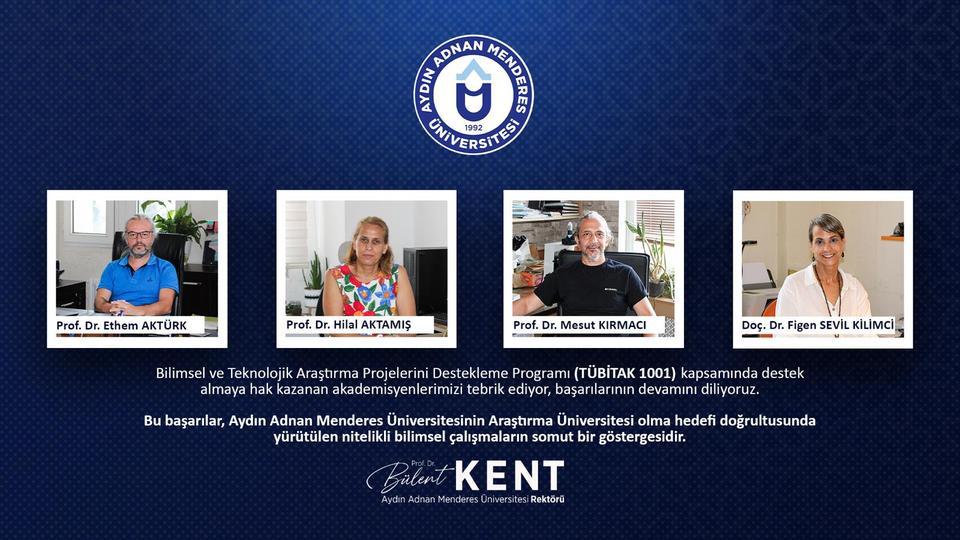 ADÜ akademisyenlerinden TÜBİTAK 1001 Programında örnek başarı