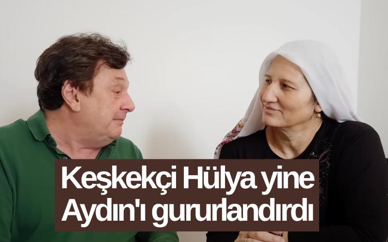 Keşkekçi Hülya yine Aydın'ı gururlandırdı