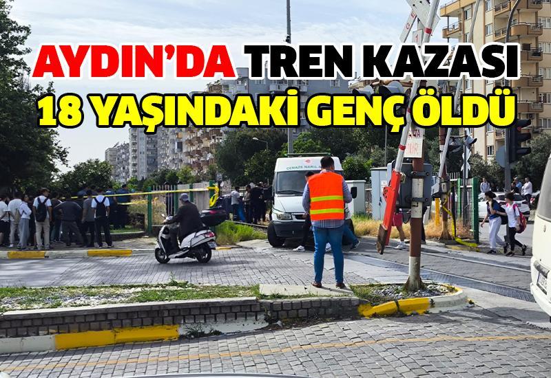 Aydın'da, Arda Kuzu (18) isimli genç,  bir tren kazasında hayatını kaybetti.