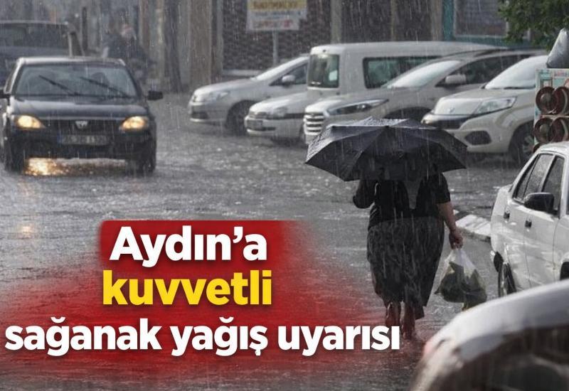 Aydın’a kuvvetli sağanak yağış uyarısı