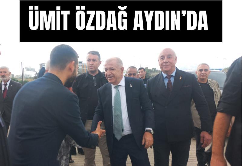 Ümit Özdağ Aydın'da