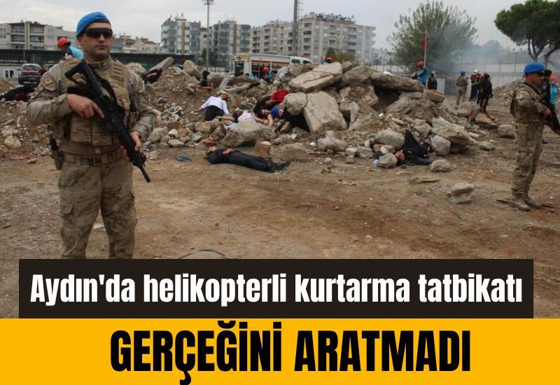 Aydın'da helikopterli kurtarma tatbikatı gerçeğini aratmadı