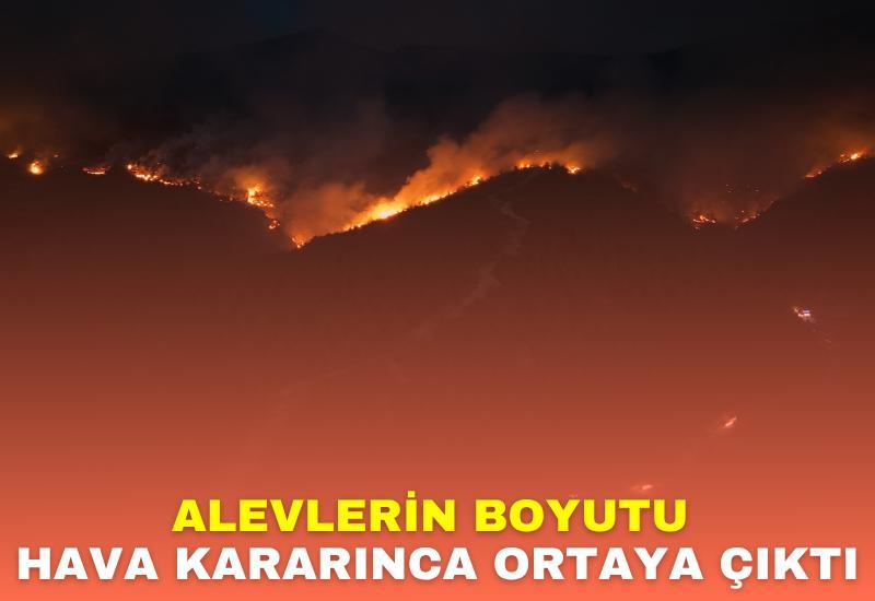 Alevlerin boyutu hava kararınca ortaya çıktı