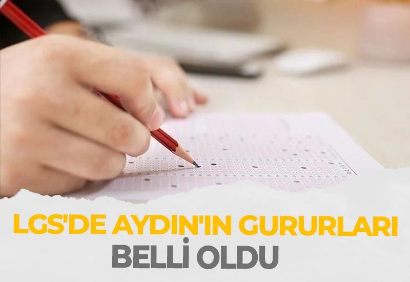 LGS'de Aydın'ın gururları belli oldu