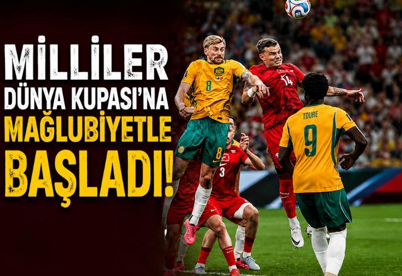 Milliler Dünya Kupası'na mağlubiyetle başladı!