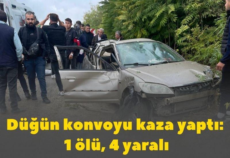 Düğün konvoyu kaza yaptı: 1 ölü, 4 yaralı