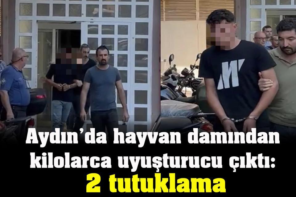 Aydın’da hayvan damından kilolarca uyuşturucu çıktı: 2 tutuklama