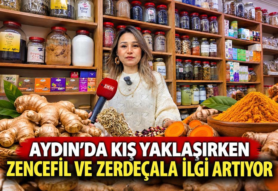 Aydın’da kış yaklaşırken zencefil ve zerdeçala ilgi artıyor