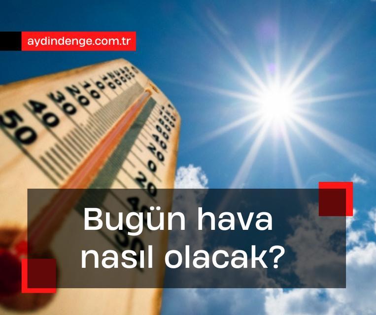 Bugün hava nasıl olacak? 16 Nisan 2025
