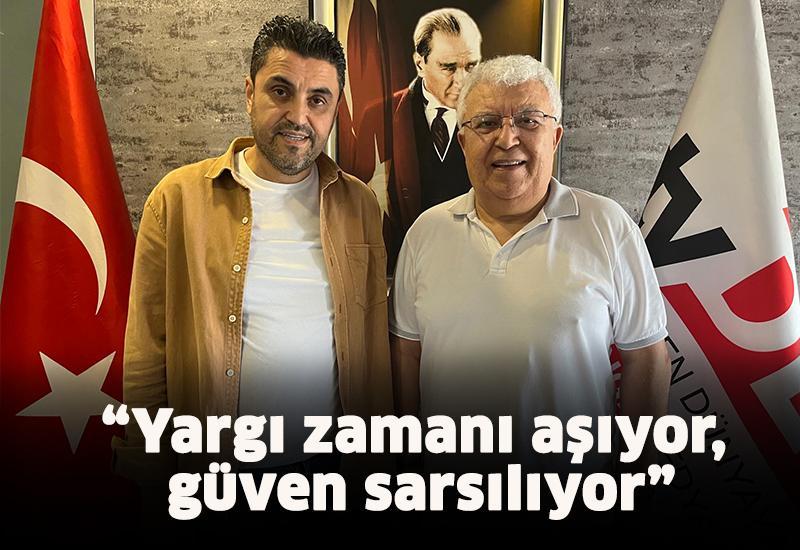 “Yargı zamanı aşıyor, güven sarsılıyor”