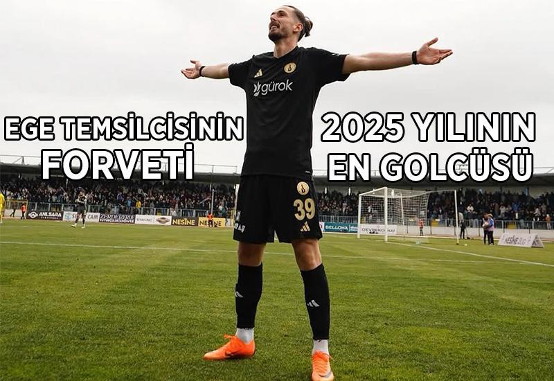 Ege temsilcisinin forveti, 2025 yılının en golcü oyuncusu oldu