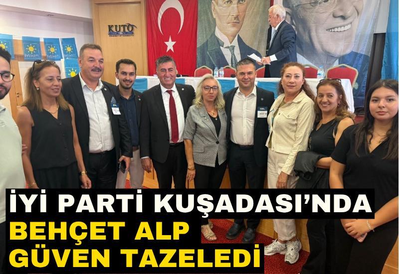 İYİ Parti Kuşadası’nda Behçet Alp Güven Tazeledi