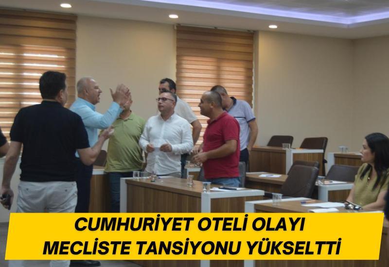 Cumhuriyet Oteli olayı mecliste tansiyonu yükseltti