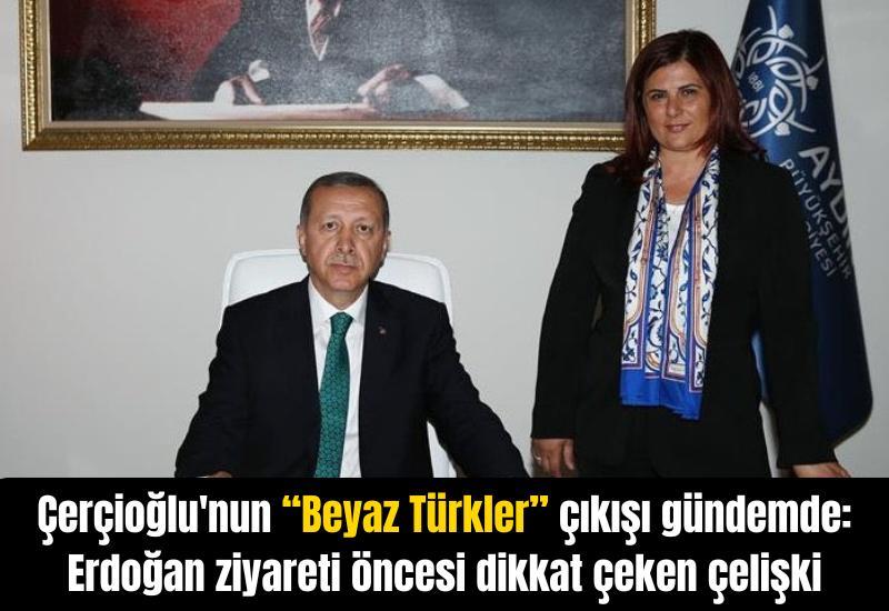 Çerçioğlu'nun “Beyaz Türkler” çıkışı gündemde: Erdoğan ziyareti öncesi dikkat çeken çelişki