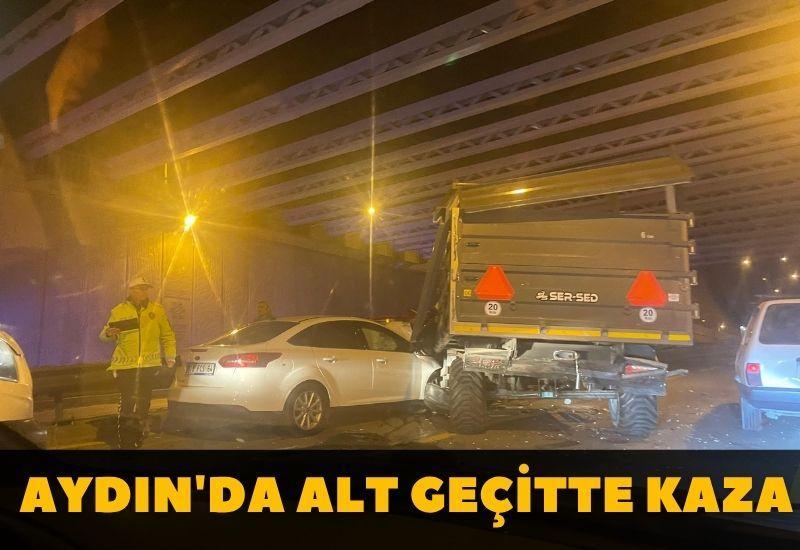 SON DAKİKA! Aydın'da alt geçitte kaza