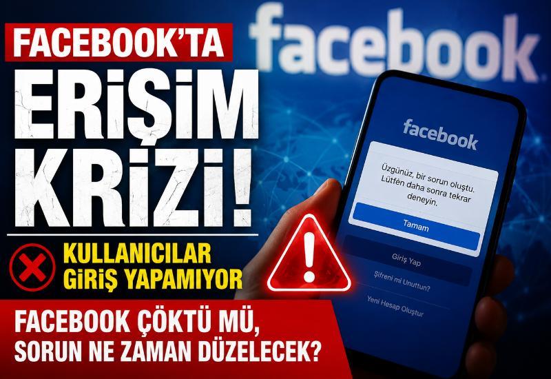 Facebook'ta erişim krizi! Kullanıcılar giriş yapamıyor: Facebook çöktü mü, sorun ne zaman düzelecek?