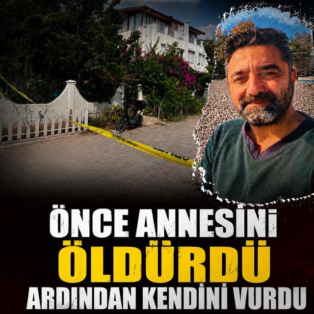 Önce annesini öldürdü ardından kendisini vurdu
