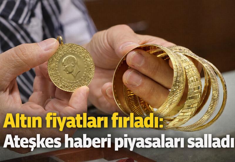 Altın fiyatları fırladı: Ateşkes haberi piyasaları salladı